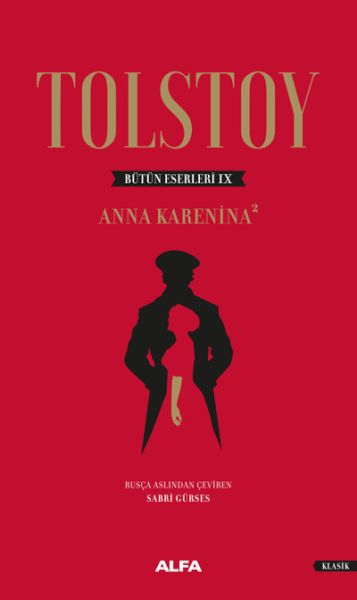 Tolstoy Bütün Eserleri 9 - Anna Karenina 2 - Ciltli