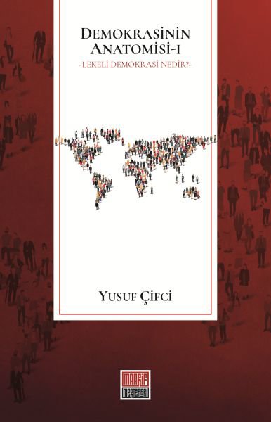 Demokrasinin Anatomisi I: Lekeli Demokrasi Nedir?