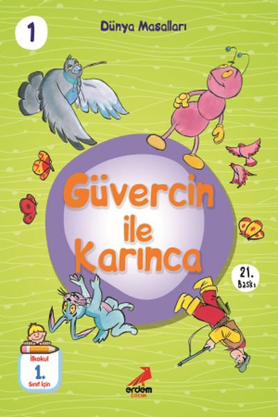 Güvercin İle Karınca - Dünya Masalları