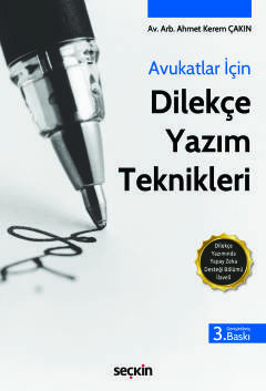 Avukatlar İçin Dilekçe Yazım Teknikleri Dilekçe Yazımında Yapay Zeka Desteği Bölümü İlaveli