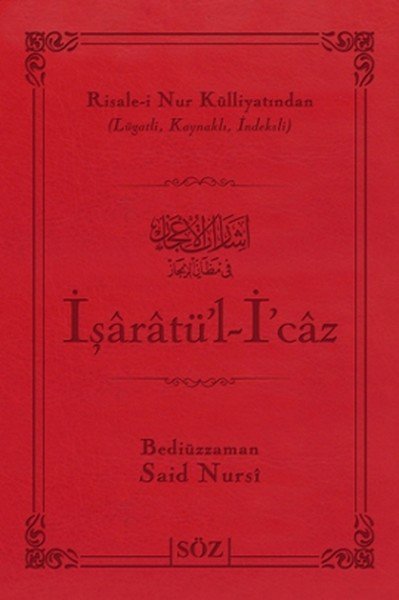 İşaratül- İcaz (Büyük Boy - İki Renk)