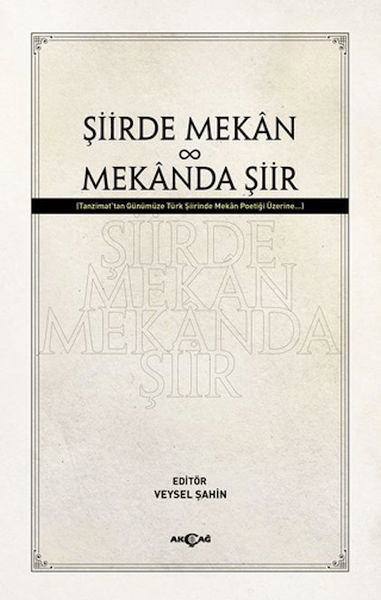 Şiirde Mekan Mekanda Şiir
