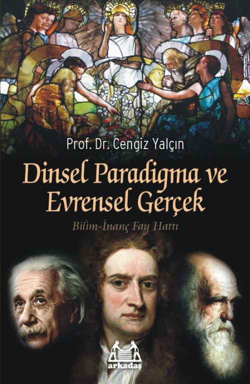 Dinsel Paradigma ve Evrensel Gerçek