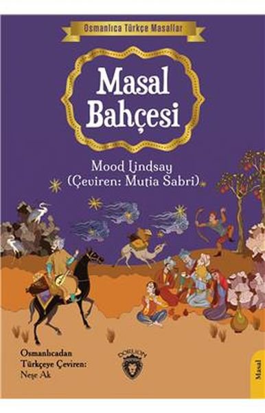 Osmanlıca Türkçe Masallar-Masal Bahçesi