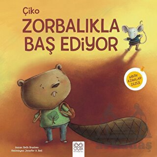 Çiko Zorbalıklarla Baş Ediyor