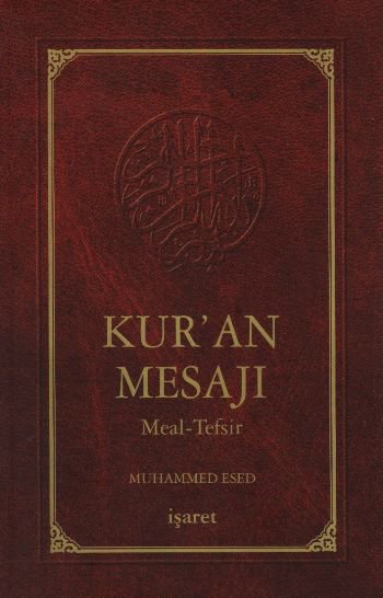 Kur'an Mesajı / Meal - Tefsir - (Ortaboy Mushaflı 2.hamur Ciltli)