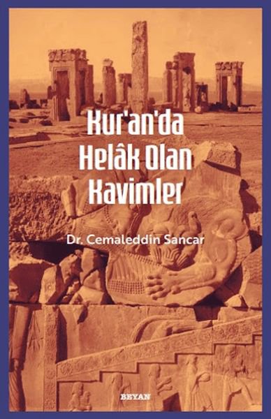 Kur'an'da Helak Olan Kavimler