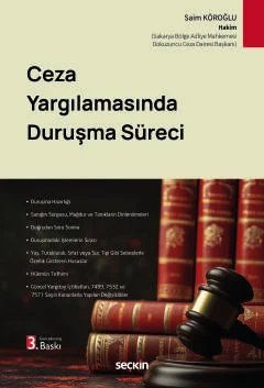 Ceza Yargılamasında Duruşma Süreci