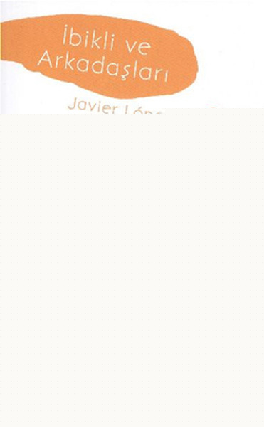 İbikli ve Arkadaşları