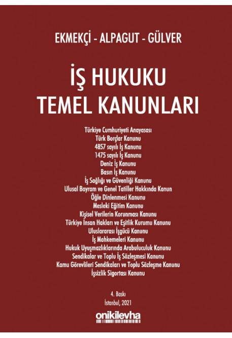 İş Hukuku Temel Kanunları