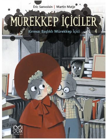 Mürekkep İçiciler 4 / Kırmızı Başlıklı Mürekkep İçici