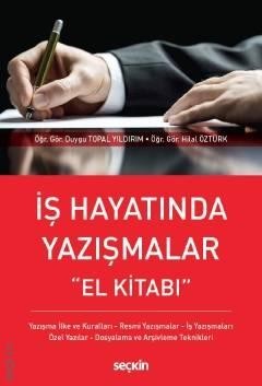 İş Hayatında Yazışmalar Yazışma İlke Ve Kuralları
