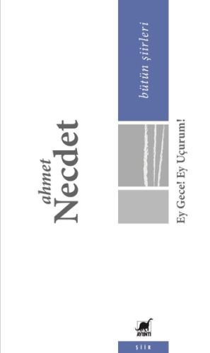 Ey Gece! Ey Uçurum!