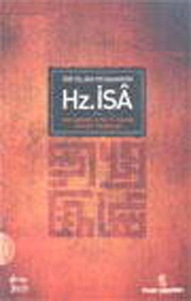 Bir İslam Peygamberi Hz. İsa