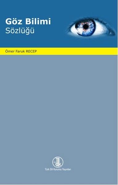 Göz Bilimi Sözlüğü