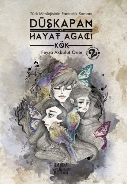 Düşkapan ve Hayat Ağacı - Kök