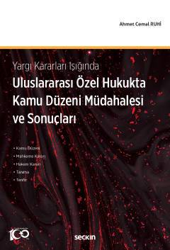 Uluslararası Özel Hukukta Kamu Düzeni Müdahalesi ve Sonuçları