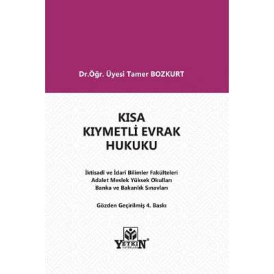 KISA KIYMETLİ EVRAK HUKUKU