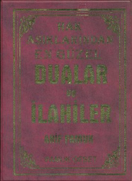 Hak Aşıklarından En Güzel Dualar ve İlahiler (İlahi-008)