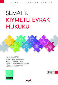 Şematik Kıymetli Evrak Hukuku