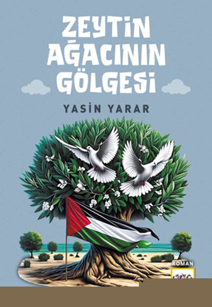 Zeytin Ağacının Gölgesi