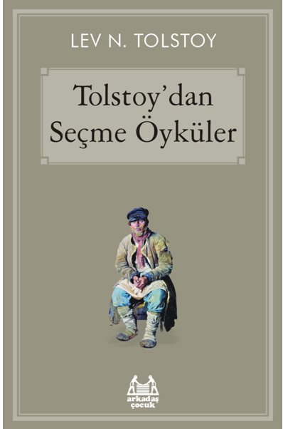 Tolstoy'dan Seçme Öyküler