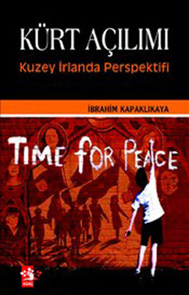 Kürt Açılımı - Kuzey İrlanda Perspektifi