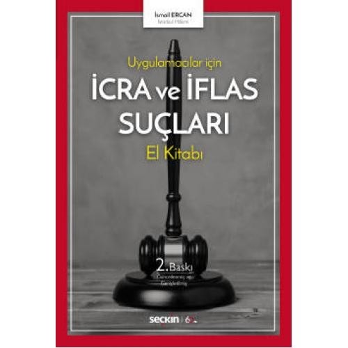 Uygulamacılar İçinicra Ve İflas Suçları El Kitabı
