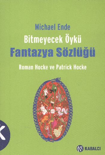 Bitmeyecek Öykü - Fantazya Sözlüğü