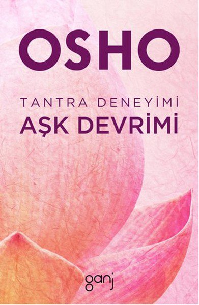 Tantra Deneyimi: Aşk Devrimi