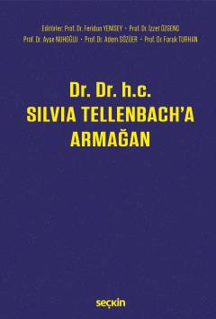 Dr. Dr. h.c. Silvia Tellenbach'a Armağan