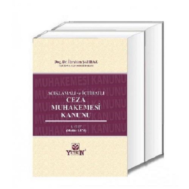 Açıklamalı Ve İçtihatlı Ceza Muhakemesi  Kanunu