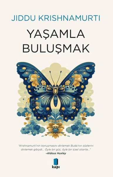 Yaşamla Buluşmak