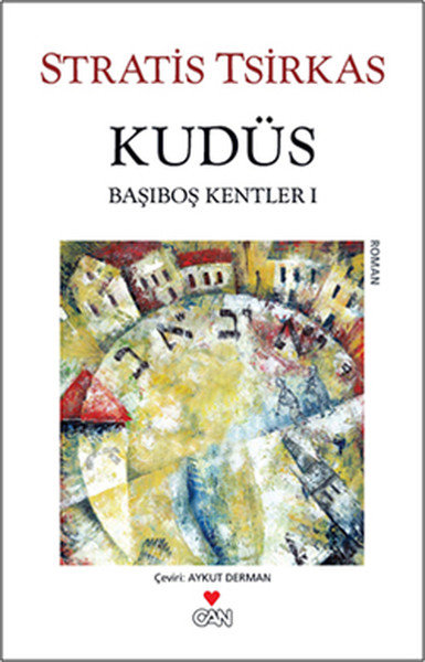 Kudüs / Başıboş Kentler 1