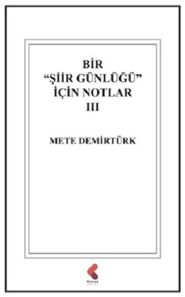 Bir "Şiir Günlüğü" İçin Notlar 3