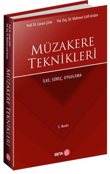 Müzakere Teknikleri İlke, Süreç, Uygulama