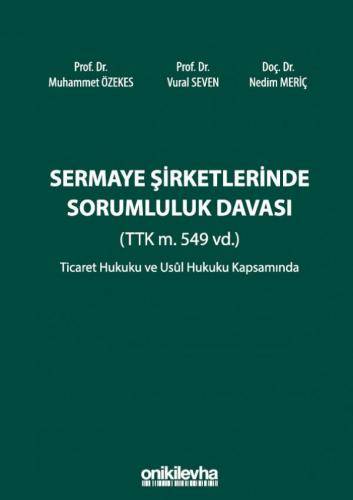 Sermaye Şirketlerinde Sorumluluk Davası
