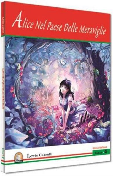 Alice Nel Paese Delle Meraviglie - Livello 2