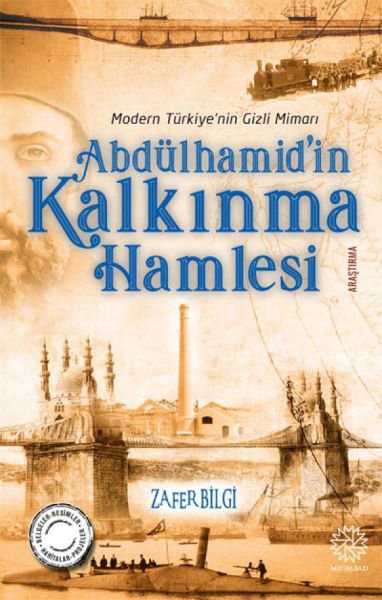 Abdülhamid'in Kalkınma Hamlesi