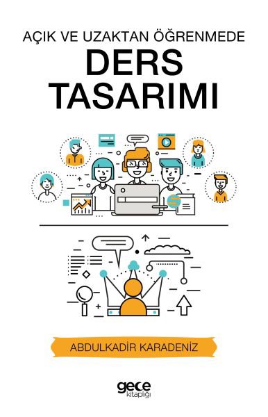 Açık ve Uzaktan Öğrenmede Ders Tasarımı