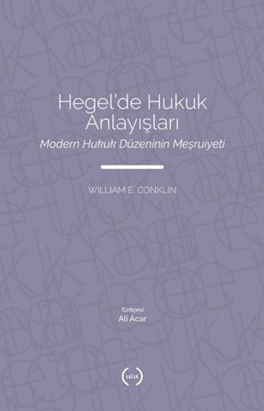 Hegel’de Hukuk Anlayışları