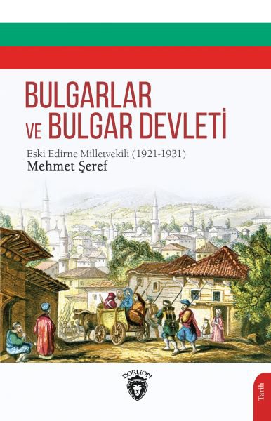 Bulgarlar Ve Bulgar Devleti