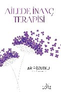 Ailede İnanç Terapisi