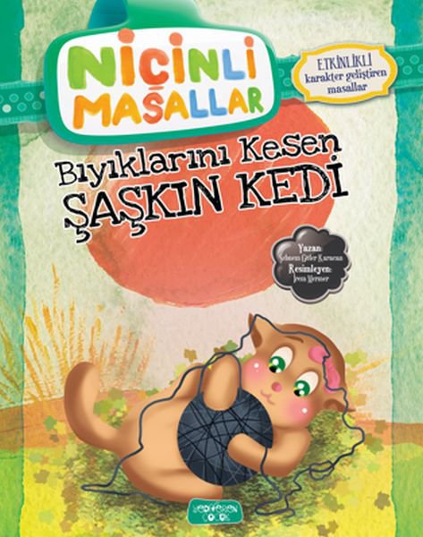 Niçinli Masallar - Bıyıklarını Kesen Şaşkın Kedi