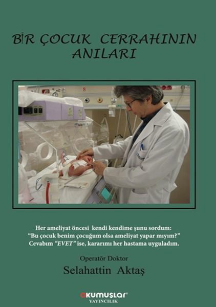 Bir Çocuk Cerrahının Anıları