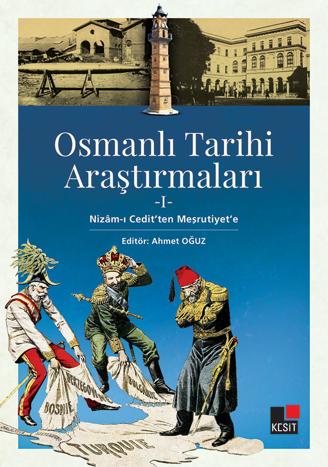 Osmanlı Tarihi Araştırmaları -I-