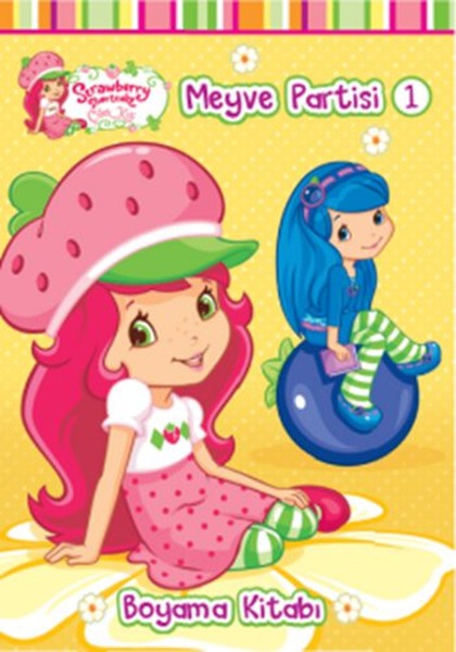 Çilek Kız Meyve Partisi 1 - Boyama Kitabı