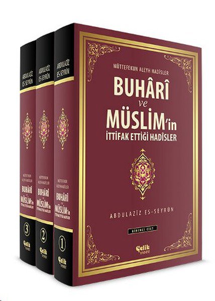 Buhari ve Müslim'in İttifak Ettiği Hadisler  Muttefekun Aleyh Hadisler (3 Cilt)