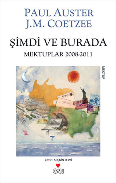 Şimdi ve Burada  Mektuplar 2008-2011