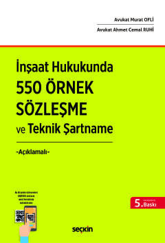İnşaat Hukukunda  550 Örnek Sözleşme ve Teknik Şartname